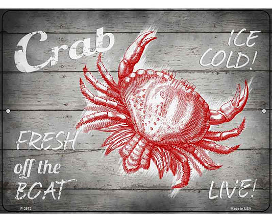 Crab Fresh off the Boat Novelty Metal Parking Sign