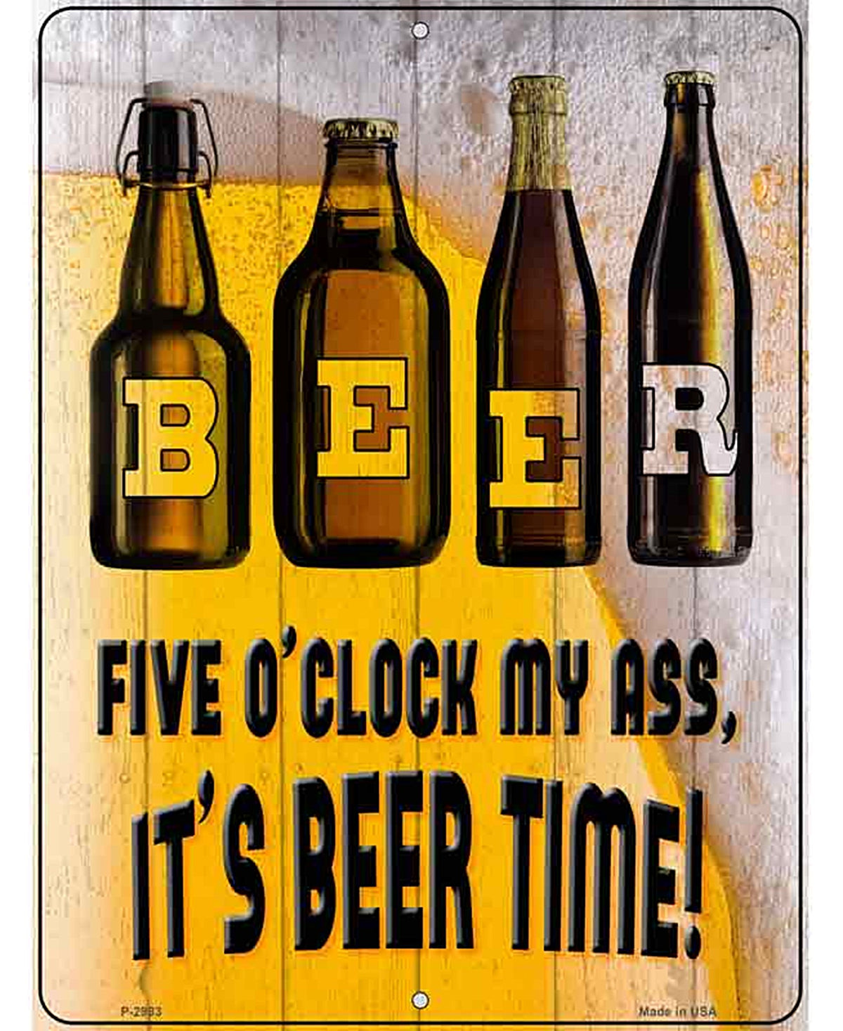 Its Beer Time Novelty Metal Parking Sign