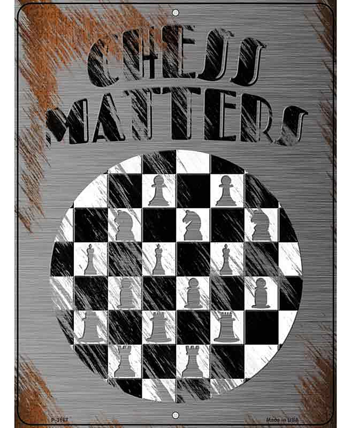 Chess Matters Novelty Metal Parking Sign