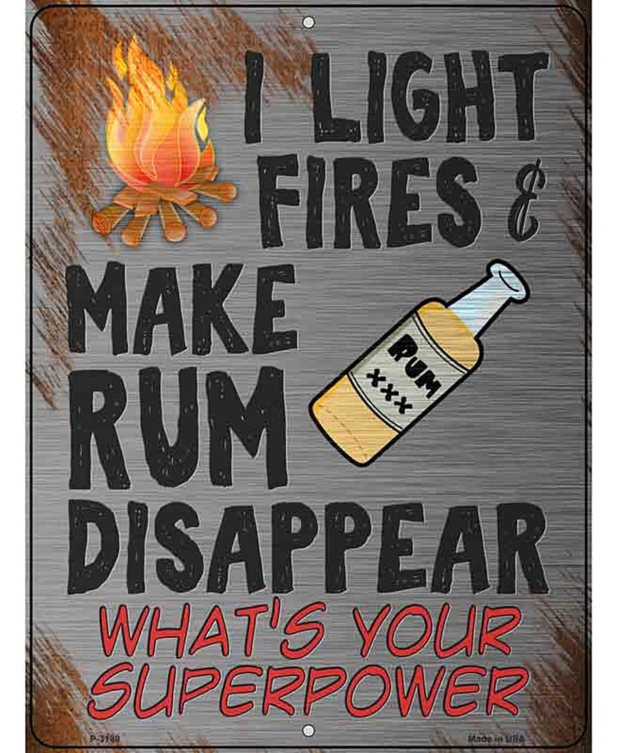 Make Rum Disappear Novelty Metal Parking Sign