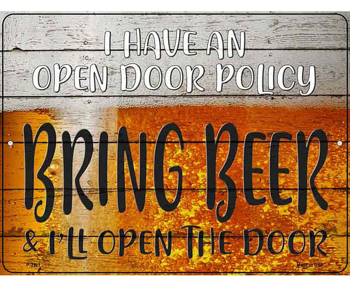 I Have An Open Door Policy Novelty Metal Parking Sign
