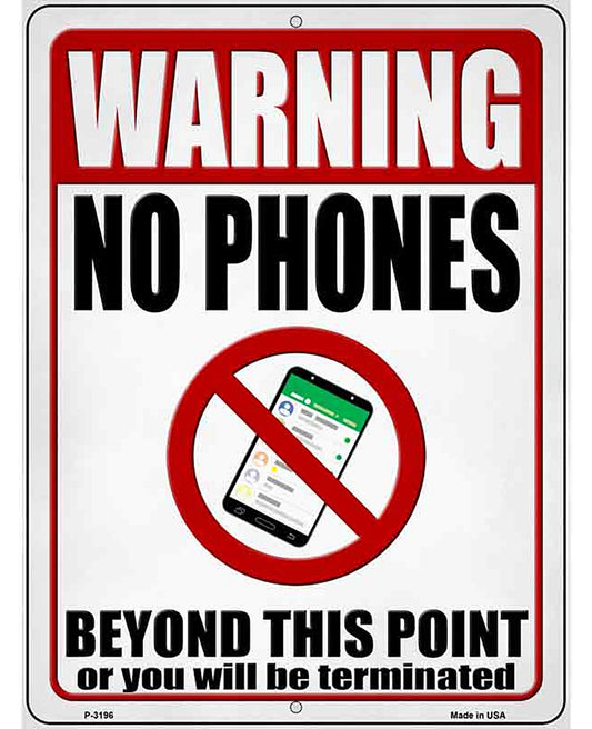 No Phones Beyond This Point Novelty Metal Parking Sign