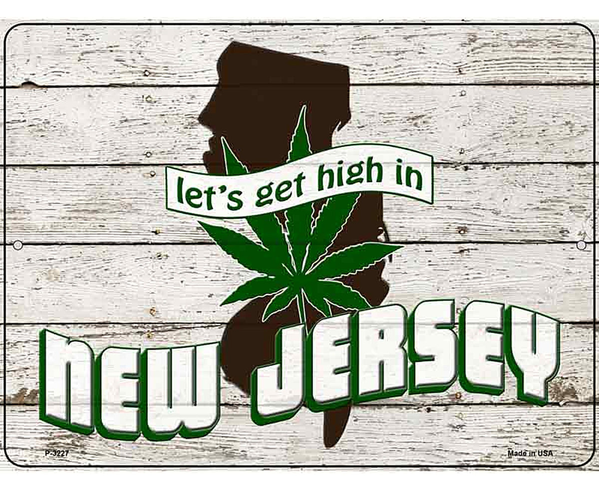 Get High In New Jersey Novelty Metal Parking Sign