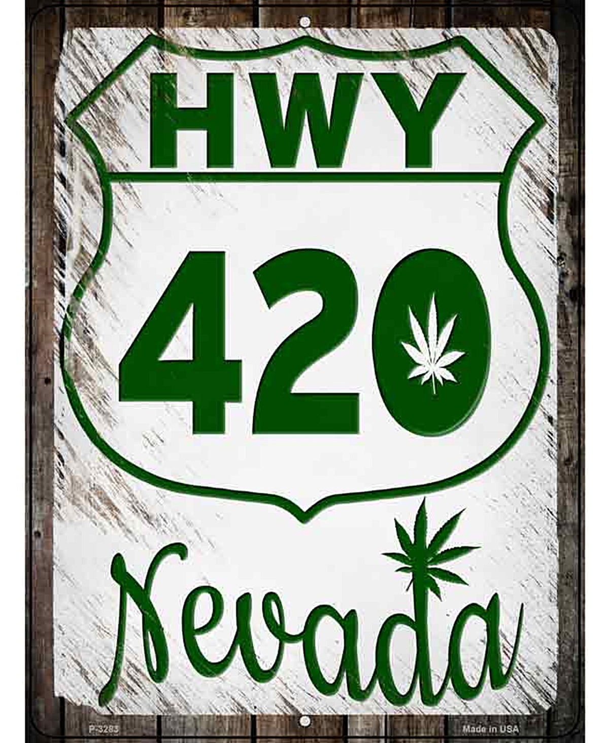 HWY 420 Nevada Novelty Metal Parking Sign