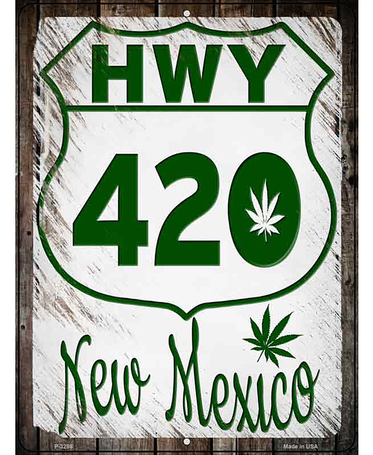 HWY 420 New Mexico Novelty Metal Parking Sign