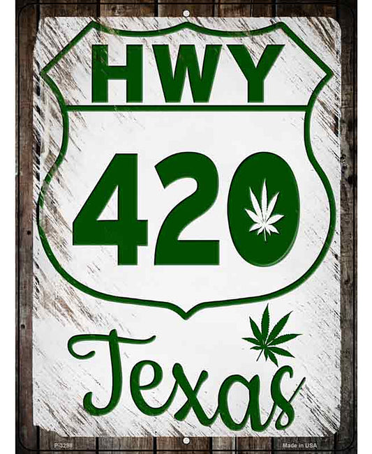HWY 420 Texas Novelty Metal Parking Sign