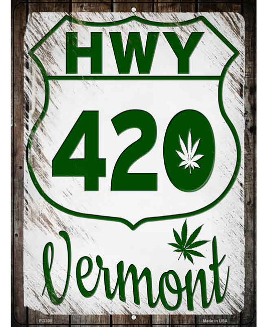 HWY 420 Vermont Novelty Metal Parking Sign