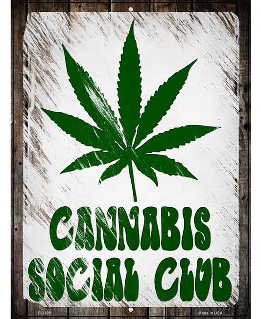 Cannabis Social Club Novelty Metal Parking Sign