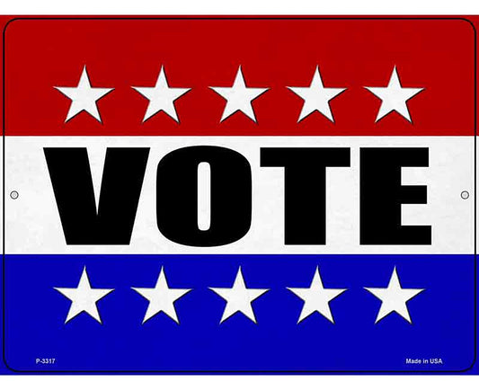 Vote Novelty Metal Parking Sign