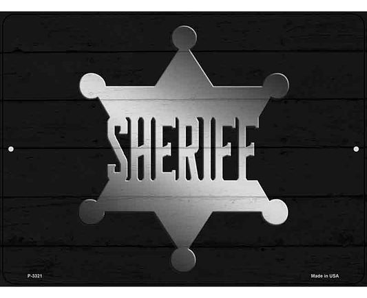 Sheriff Badge Novelty Metal Parking Sign