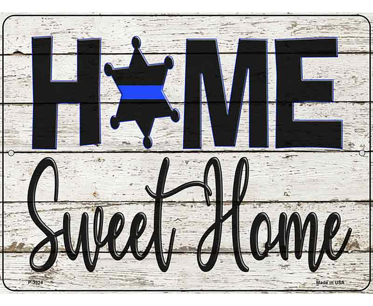 Home Sweet Home Novelty Metal Parking Sign