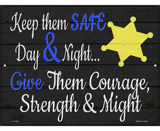 Keep Them Safe Novelty Metal Parking Sign
