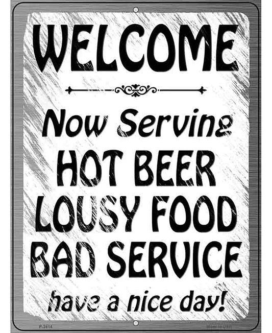 Hot Beer Lousy Food Novelty Metal Parking Sign