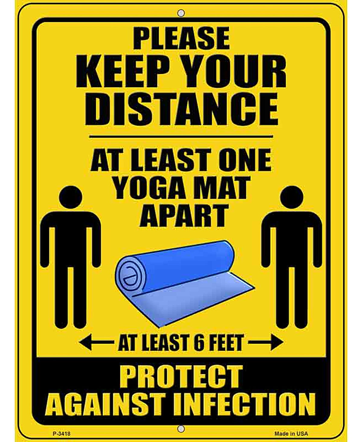 One Yoga Mat Apart Novelty Metal Parking Sign