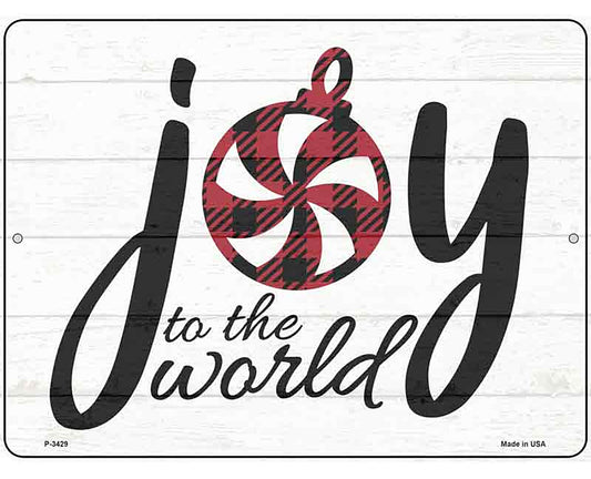 Joy To The World White Novelty Metal Parking Sign