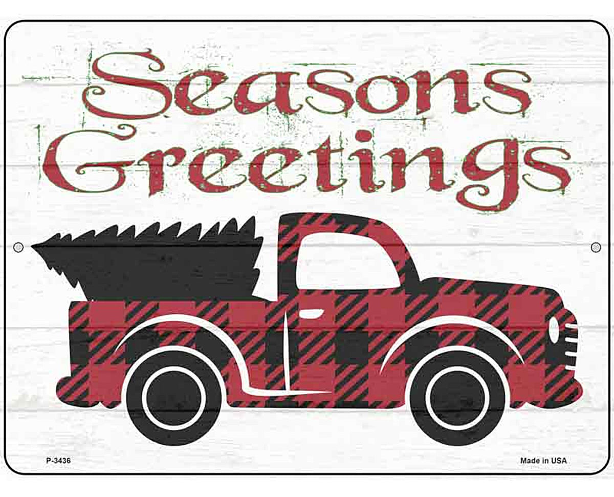 Seasons Greetings Truck Novelty Metal Parking Sign