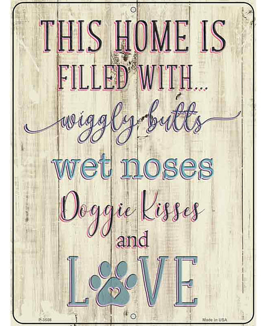 Wigglebutts Wet Noses Doggie Kisses Novelty Metal Parking Sign