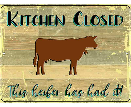 Kitchen Closed Novelty Metal Parking Sign