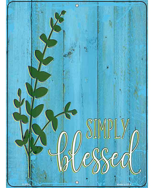 Simply Blessed Novelty Metal Parking Sign