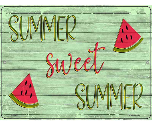 Summer Sweet Summer Novelty Metal Parking Sign