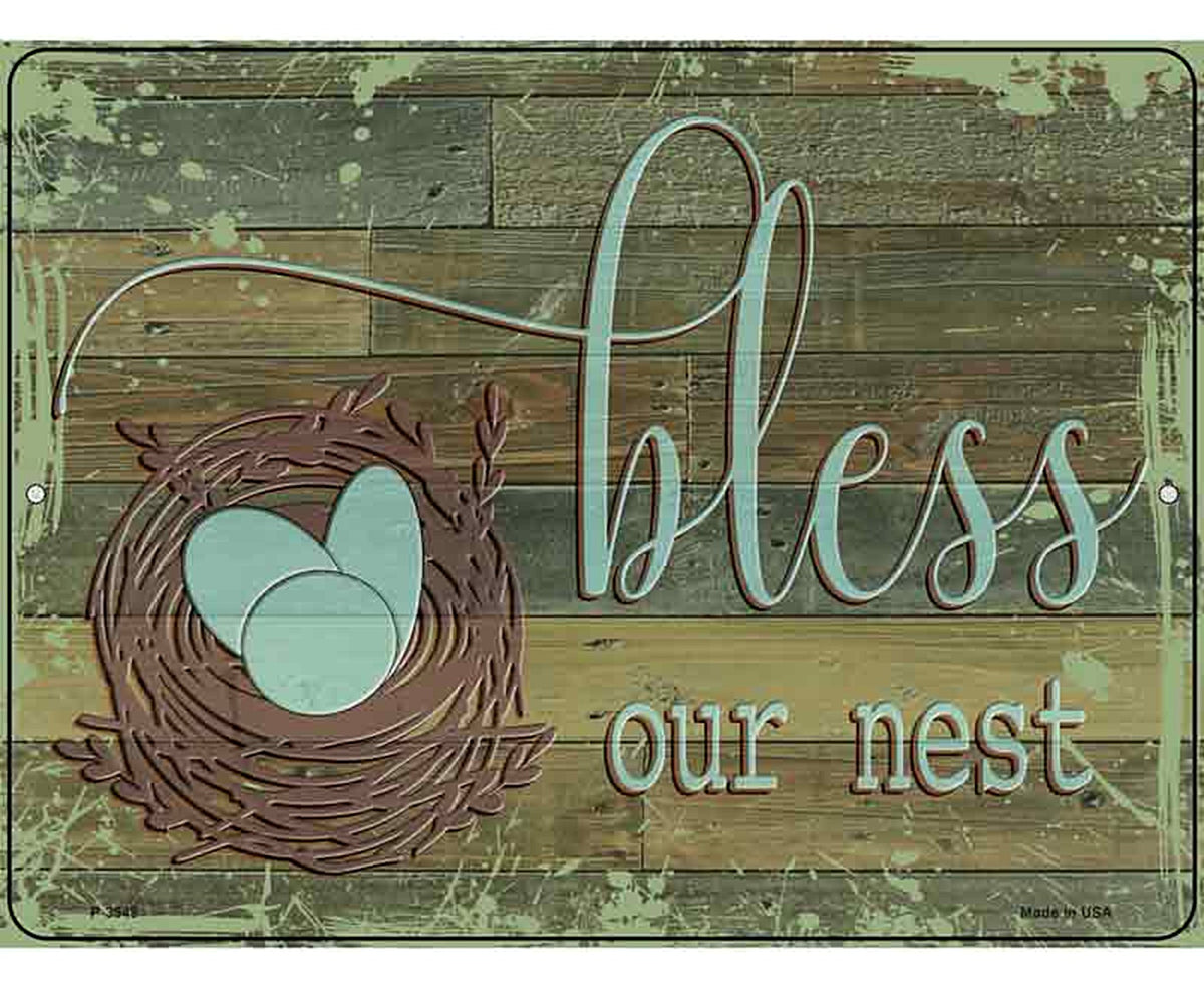 Bless Our Nest Novelty Metal Parking Sign