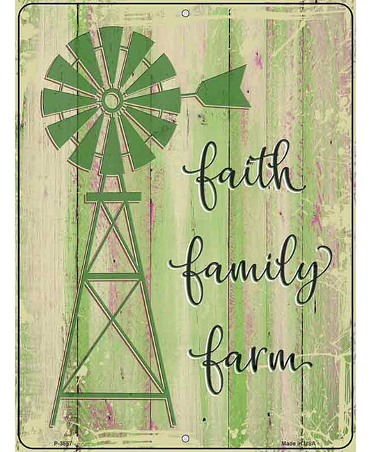 Faith Family Farm Novelty Metal Parking Sign