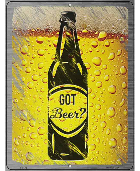 Got Beer Novelty Metal Parking Sign