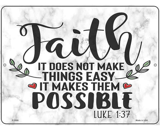 Makes Them Possible Bible Verse Novelty Metal Parking Sign