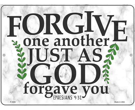 God Forgave You Bible Verse Novelty Metal Parking Sign