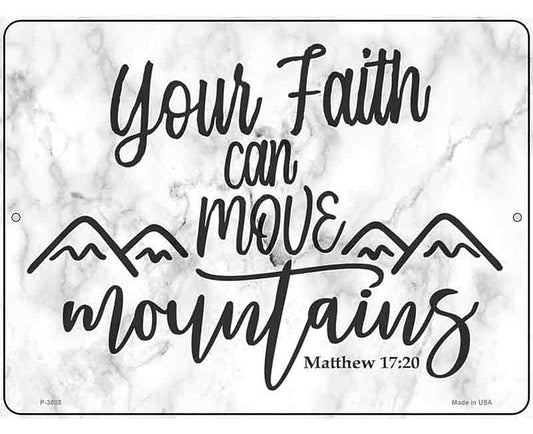 Move Mountains Bible Verse Novelty Metal Parking Sign
