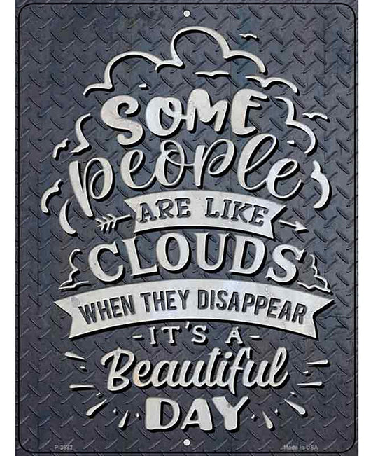 When They Disappear Beautiful Novelty Metal Parking Sign