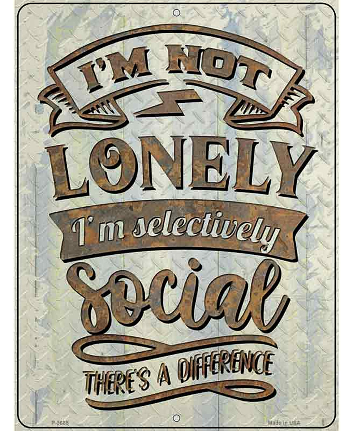 Selectively Social Novelty Metal Parking Sign