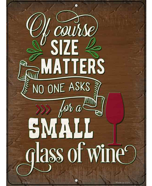 Small Glass Of Wine Novelty Metal Parking Sign