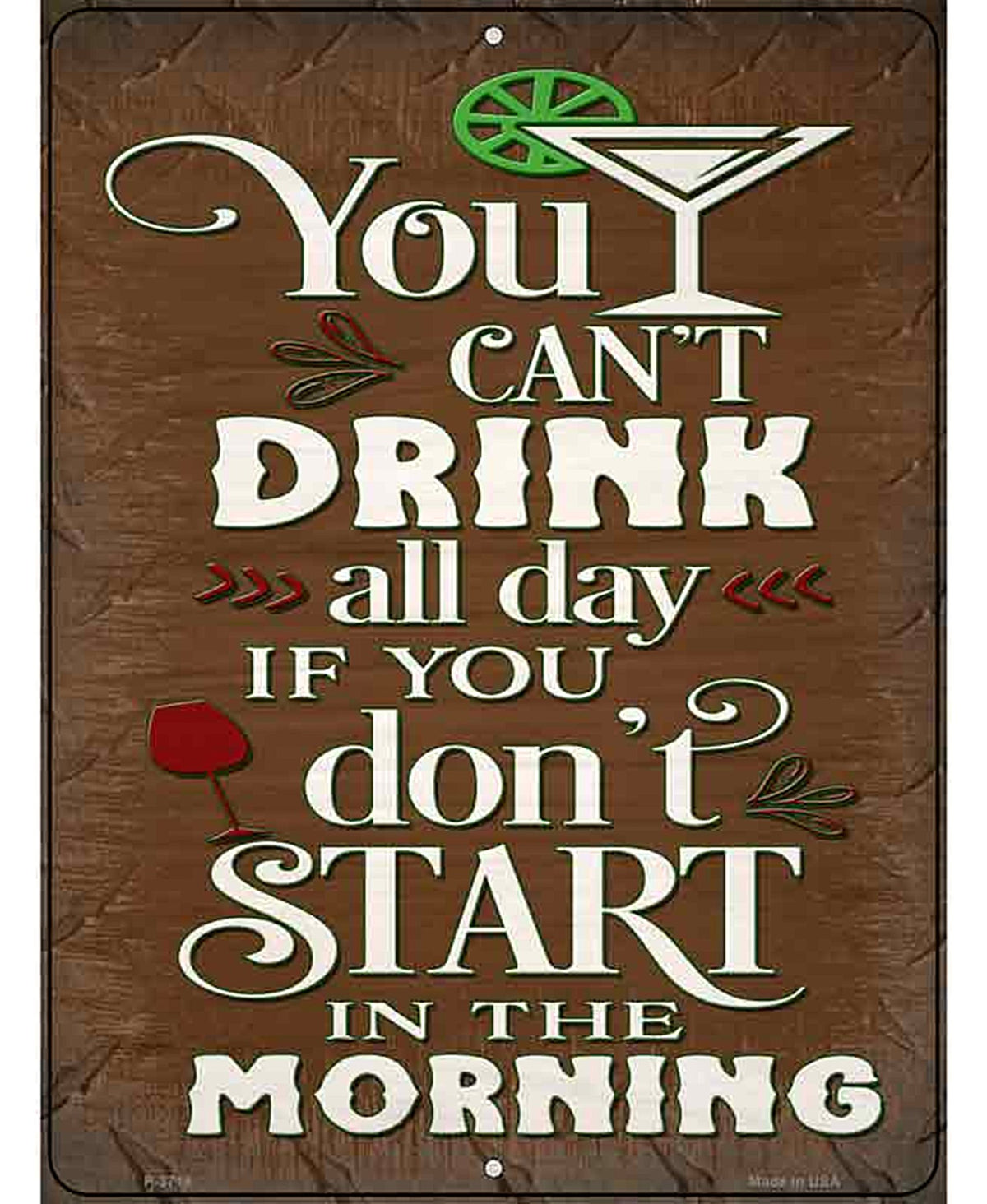 Start In The Morning Novelty Metal Parking Sign
