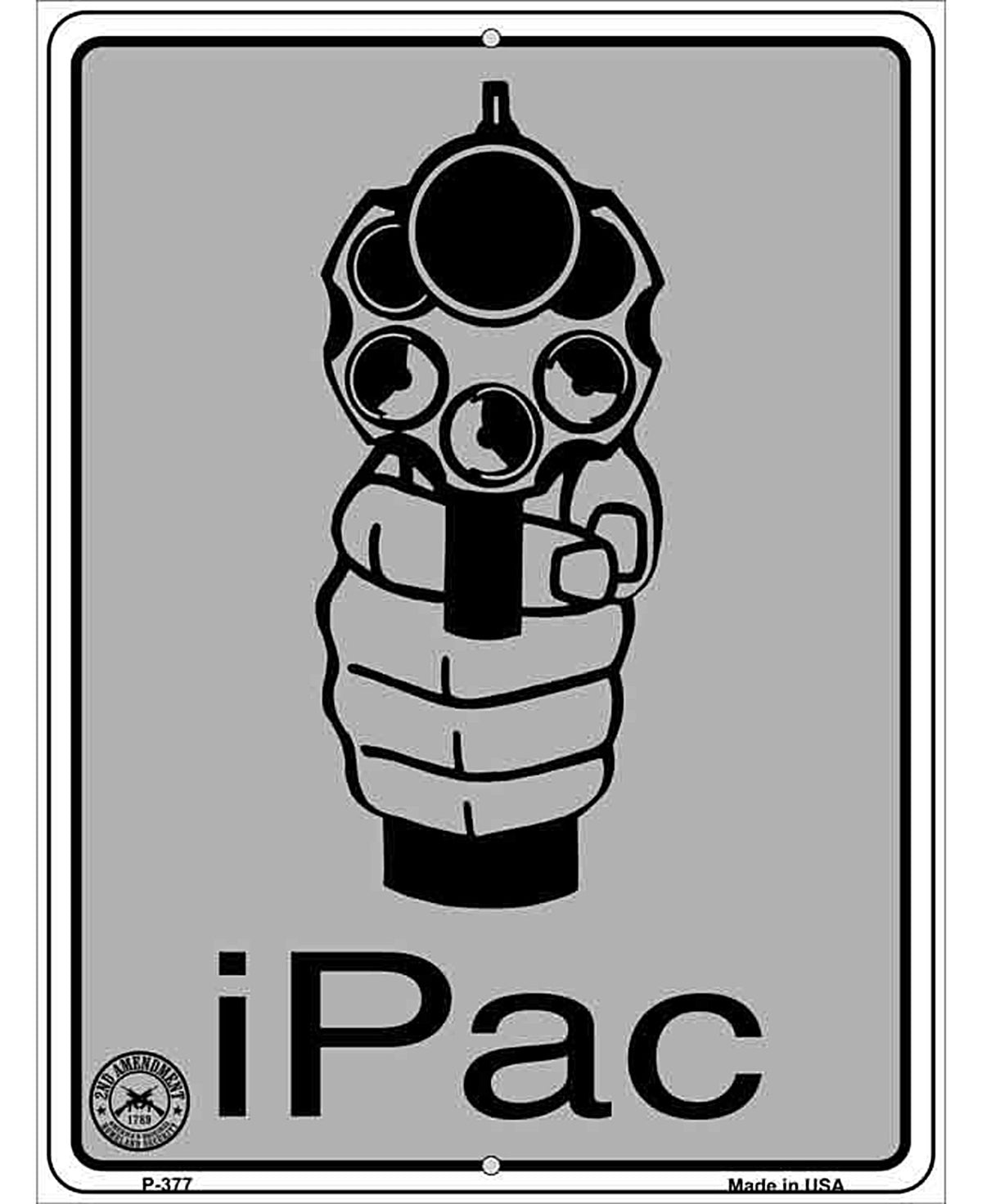 iPac Metal Novelty Parking Sign