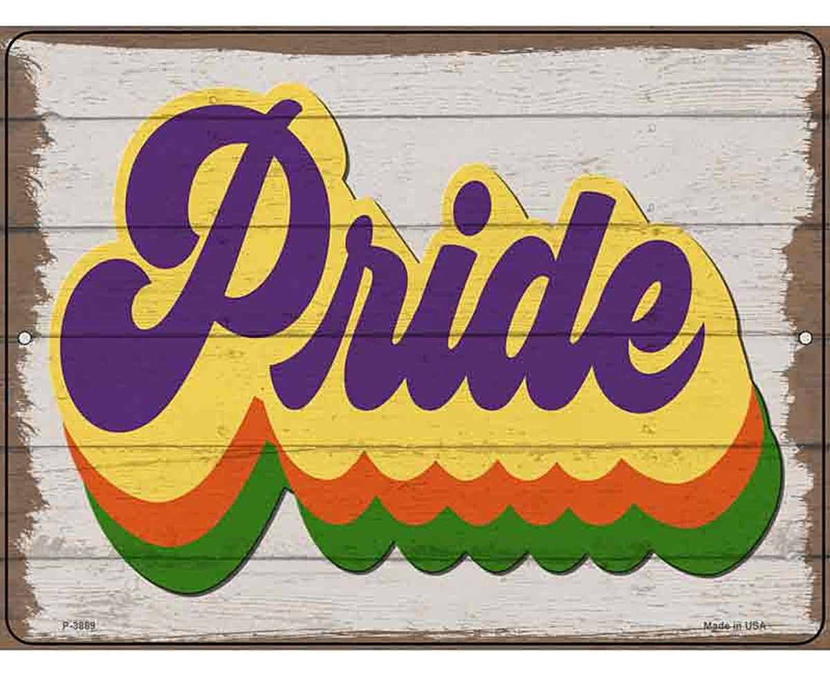 Pride Rainbow Novelty Metal Parking Sign