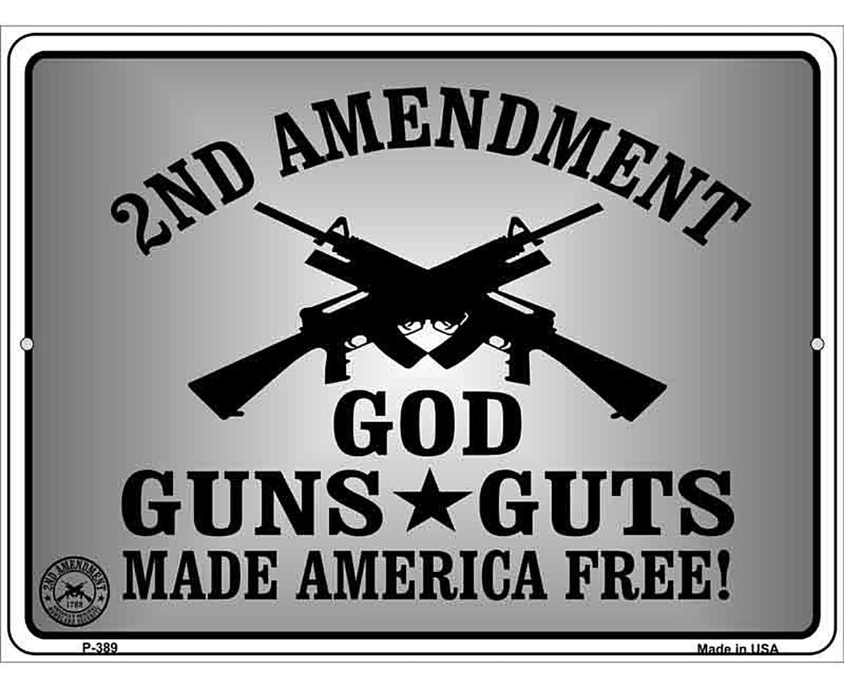 God Guns Guts Metal Novelty Parking Sign