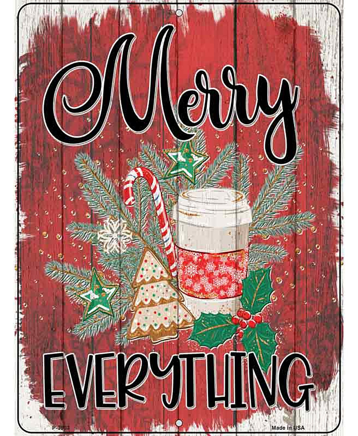 Merry Everything Red Novelty Metal Parking Sign
