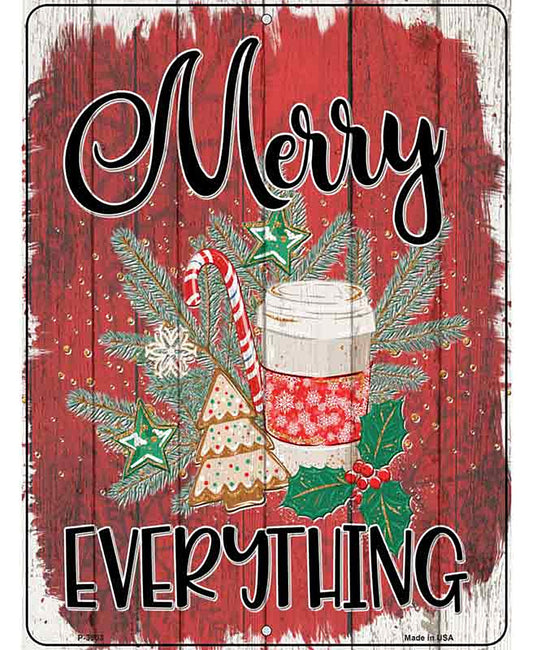 Merry Everything Red Novelty Metal Parking Sign