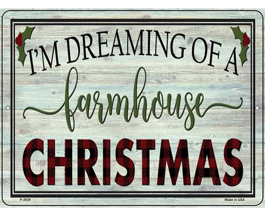 Dreaming of Farmhouse Christmas Novelty Metal Parking Sign
