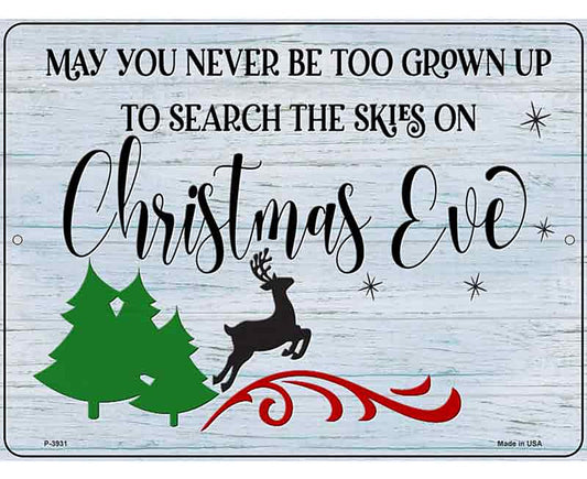 Search Skies on Christmas Eve Novelty Metal Parking Sign