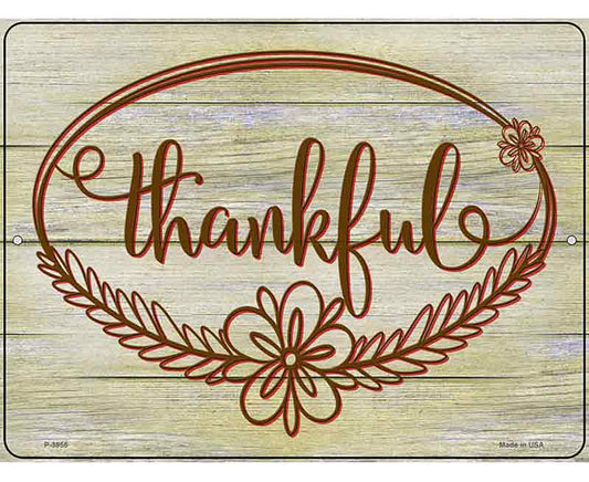 Thankful Wood Background Novelty Metal Parking Sign