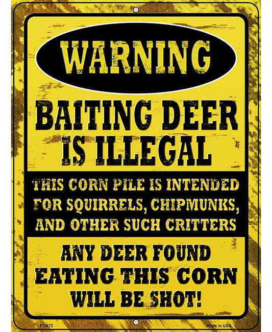 Deer Baiting Illegal Novelty Metal Parking Sign