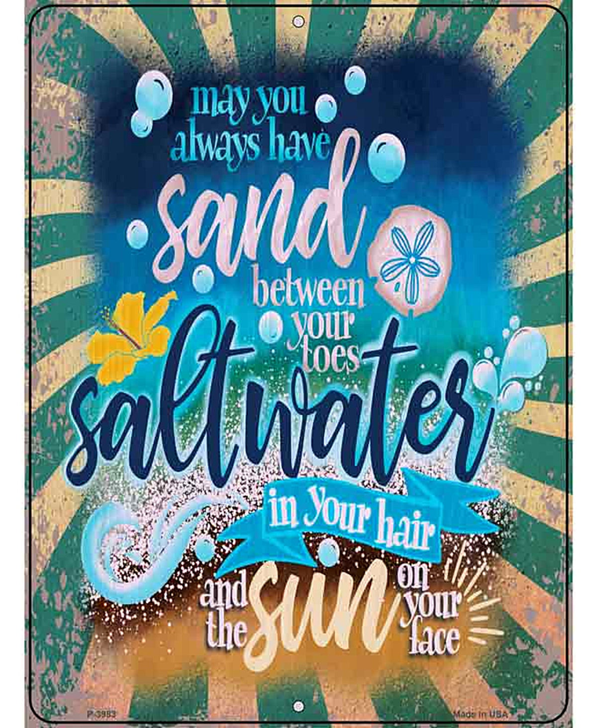 Sand Between Your Toes Novelty Metal Parking Sign