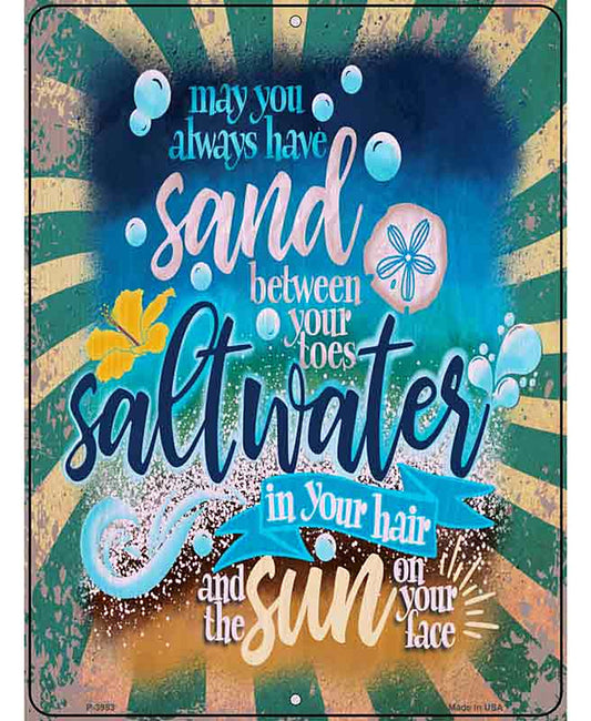 Sand Between Your Toes Novelty Metal Parking Sign