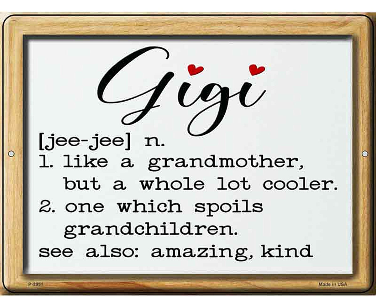 Gigi Definition Novelty Metal Parking Sign
