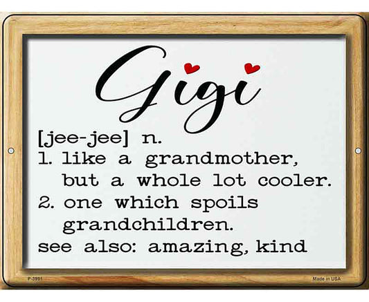 Gigi Definition Novelty Metal Parking Sign