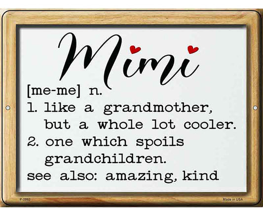 Mimi Definition Novelty Metal Parking Sign