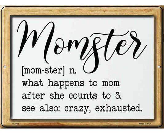 Momster Definition Novelty Metal Parking Sign