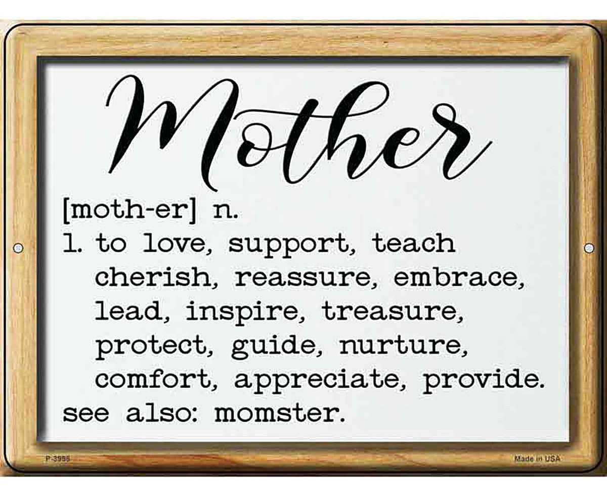 Mother Definition Novelty Metal Parking Sign